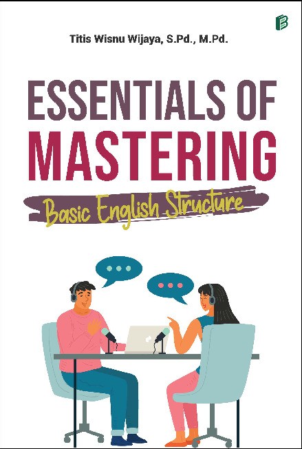 Essentials of Mastering Basic English Structure